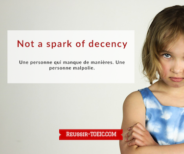  Not a spark of decency 